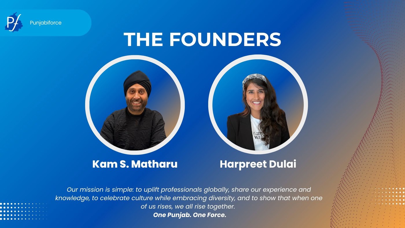 Punjabiforce founders, Kam S. Matharu and Harpreet Dulai